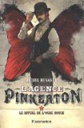 L'agence Pinkerton, tome 2 : Le rituel de l'ogre rouge par Michel Honaker