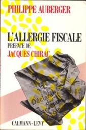 L'allergie fiscale par Philippe Auberger