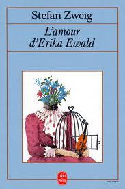 L'Amour d'Erika Ewald par Stefan Zweig