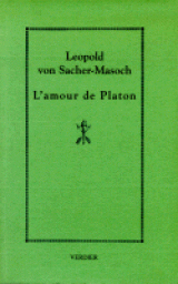 L\'amour de Platon par Lopold von Sacher-Masoch