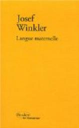 Langue maternelle par Josef Winkler