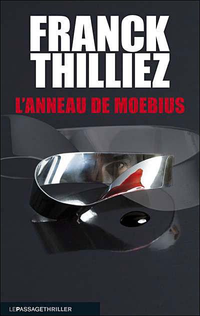 L'anneau de Moebius par Franck Thilliez