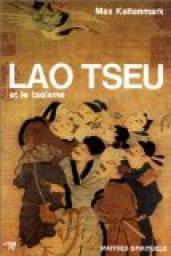 Lao Tseu et le taosme par Max Kaltenmark