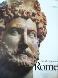 L'art de l'ancienne Rome par Bernard Andreae