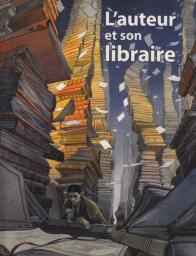 L'auteur et son libraire par Franois Emmanuel
