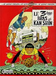 Le 3me bras de Kan Shin par Raymond Reding