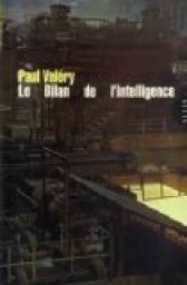 Le Bilan de l'intelligence par Paul Valéry