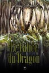 Le Calice du Dragon par Lucius Shepard