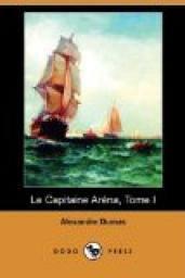 Le Capitaine Arena, tome 1 par Alexandre Dumas