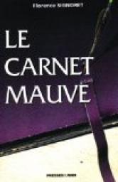 Le Carnet Mauve par Florence Signoret