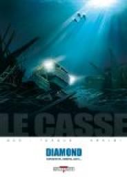 Le Casse, tome 1 :  Diamond par Christophe Bec