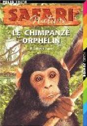 Le chimpanz orphelin par Elizabeth Laird