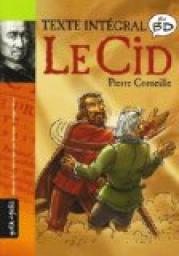 Le Cid par Pierre Corneille