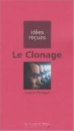 Le Clonage par Jacques Montagut