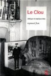 Le Clou : Dialogue en sept journes par Raymond Jean