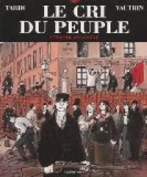 Le Cri du peuple, tome 2 : L\'Espoir assassiné par Jacques Tardi