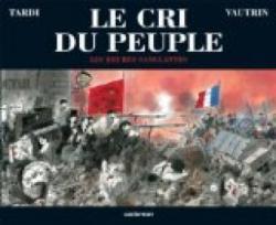 Le Cri du peuple, tome 3 : Les Heures sanglantes par Jacques Tardi