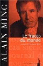 Le Fracas du monde : Journal de l\'anne 2001 par Alain Minc
