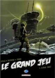 Le Grand Jeu, Tome 1 : Ultima Thul par Jean-Pierre Pcau