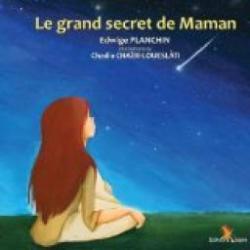 Le Grand Secret de Maman par Edwige Planchin