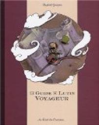 Le Guide du Lutin Voyageur par Raphal Grosjean