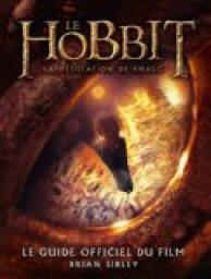 Le Hobbit, la dsolation de Smaug : Le guide officiel du film par Brian Sibley