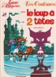 Les Centaures, tome 2 : Le Loup  2 ttes  par Pierre Seron