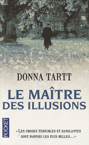 Le Maître des illusions par Donna Tartt