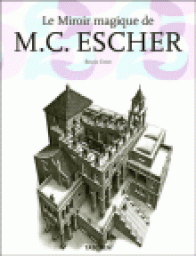 Le Miroir magique de MC Escher par Ernst