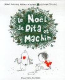 Le nol de Rita et Machin par Jean-Philippe Arrou-Vignod