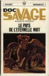 Doc Savage, tome 16 : Le Pays de l'ternelle Nuit par Kenneth Robeson