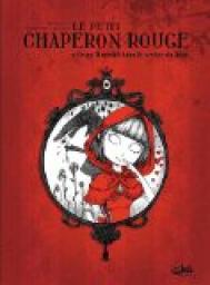 Le Petit Chaperon rouge par Charles Perrault