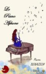 Le Piano Aphone par Pierre Benazech