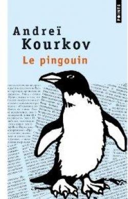Le pingouin par Andreï Kourkov