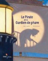 Le Pirate et le Gardien de phare par Simon Gauthier