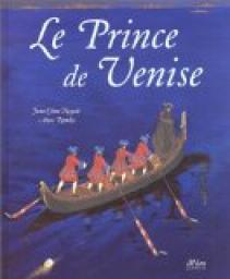 Le Prince de Venise par Jean-Cme Nogus