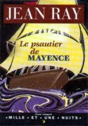 Le Psautier de Mayence par Jean Ray