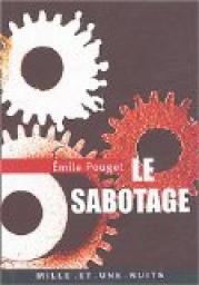 Le Sabotage par Emile Pouget