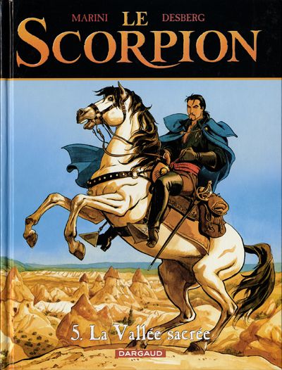Le Scorpion, tome 5 : La Vallée sacrée par Stephen Desberg