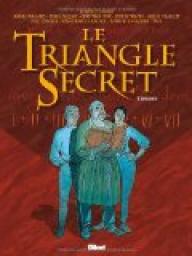 Le Triangle Secret - Intgrale (1-7) par Didier Convard