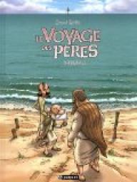 Le Voyage des pres - Intgrale par David Ratte