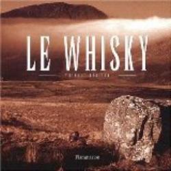 Le Whisky, coffret 2 volumes par Thierry Bnitah
