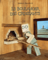 Le boulanger des croissants par Yannick Beaupuis