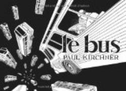 Le Bus par Paul Kirchner