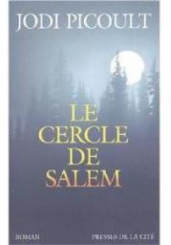 Le cercle de Salem par Jodi Picoult