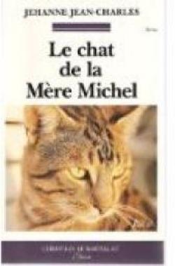 Le chat de la mre Michel par Jehanne Jean-Charles