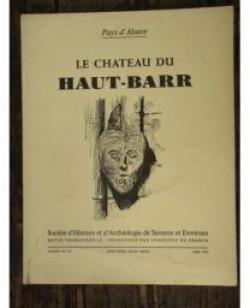 Le chateau du Haut-Barr. par  Socit d'histoire et d'archologie de saverne