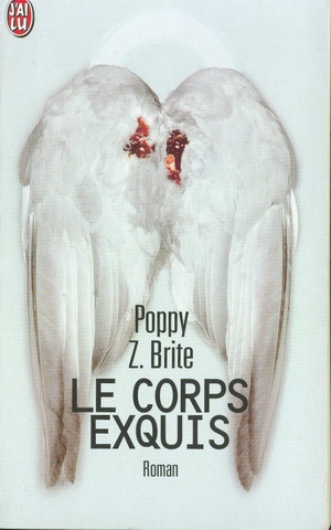 Le Corps exquis par Poppy Z. Brite