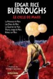 Le Cycle de Mars, Intgrale 1 par Edgar Rice Burroughs