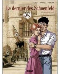 Le dernier des Schoenfeld, tome 2 : L'amour de Fanny par Jean-Claude Bartoll